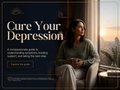 Cure your depression