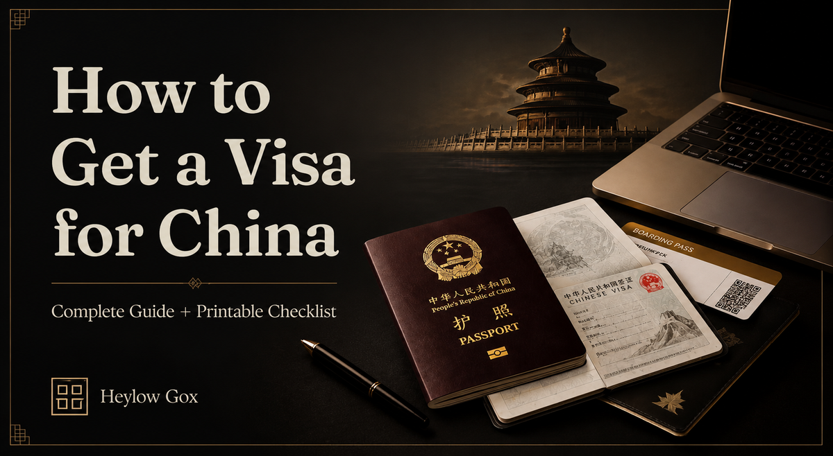 How to Get a Visa for China