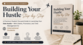 Building Your Hustle Step-by-Step as a student. Earn $5K/Month